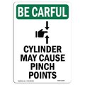 Signmission OSHA BE CAREFUL Sign, Cylinder May Cause W/ Symbol, 18in X 12in Decal, 12" W, 18" L, Portrait OS-BC-D-1218-V-10106